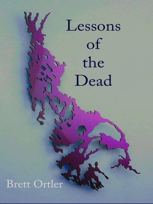 cover image of Lessons of the Dead